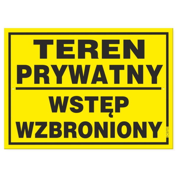 Tabliczka TEREN PRYWATNY WSTĘP WZBRONIONY