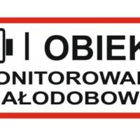 Naklejka OBIEKT MONITOROWANY CAŁODOBOWO